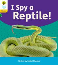 Oxford Reading Tree: Floppy's Phonics Decoding Practice: Oxford Level 5: I Spy a Reptile! av Isabel Thomas