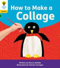 Oxford Reading Tree: Floppy's Phonics Decoding Practice: Oxford Level 5: How to Make a Collage av Becca Heddle