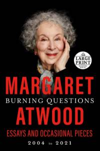 Burning Questions av Margaret Atwood