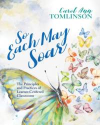 So Each May Soar av Carol Ann Tomlinson