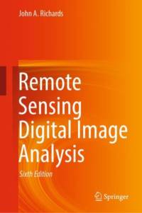 Remote Sensing Digital Image Analysis av John A. Richards