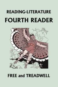 READING-LITERATURE Fourth Reader (Color Edition) (Yesterday's Classics) av Harriette Taylor Treadwell