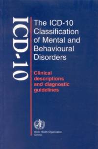 The ICD-10 Classification of Mental and Behavioural Disorders av World Health Organization(WHO)