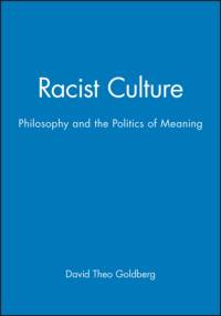 Racist Culture av David Theo (University of California Goldberg