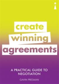 A Practical Guide to Negotiation av Gavin Presman