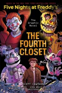 The Fourth Closet (Five Nights at Freddy's Graphic Novel 3) av Scott Cawthon