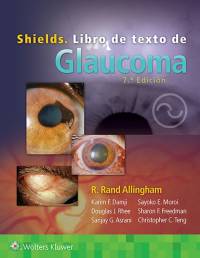 Shields. Libro de texto de Glaucoma av R. Rand Allingham