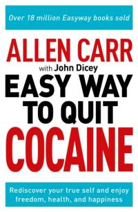 Allen Carr: The Easy Way to Quit Cocaine av Allen Carr