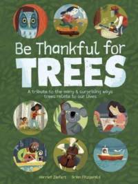 Be Thankful for Trees av Harriet Ziefert