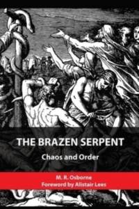 The Brazen Serpent av M R Osborne