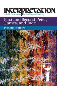 First and Second Peter, James, and Jude av Pheme Perkins