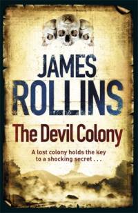 The Devil Colony av James Rollins