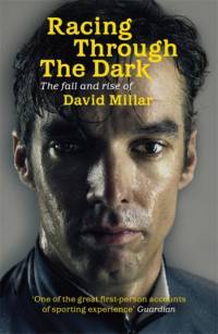 Racing Through the Dark av David Millar