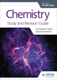 Chemistry for the IB Diploma Study and Revision Guide av Christopher Talbot