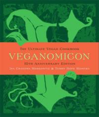 Veganomicon, 10th Anniversary Edition av Isa Moskowitz