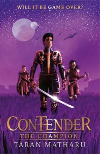 Contender: The Champion av Taran Matharu