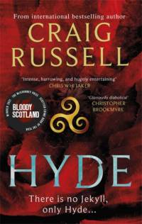 Hyde: WINNER OF THE 2021 McILVANNEY PRIZE FOR BEST CRIME BOOK OF THE YEAR av Craig Russell
