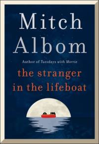 The Stranger in the Lifeboat av Mitch Albom
