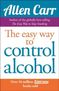 Allen Carr's Easyway to Control Alcohol av Allen Carr