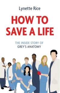 How to Save a Life av Lynette Rice