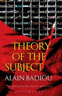 Theory of the Subject av Alain (Ecole Normale Superieure Badiou