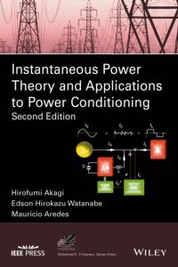 Instantaneous Power Theory and Applications to Power Conditioning av Hirofumi Akagi