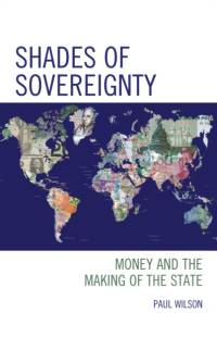Shades of Sovereignty av Paul Wilson