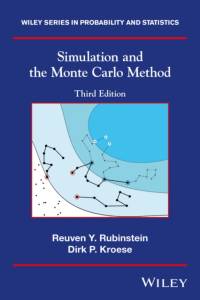 Simulation and the Monte Carlo Method av Reuven Y. (Technion Institute of Israel) Rubinstein