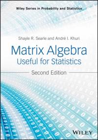 Matrix Algebra Useful for Statistics av Shayle R. (Cornell University Searle