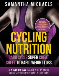 Cycling Nutrition av Samantha Michaels