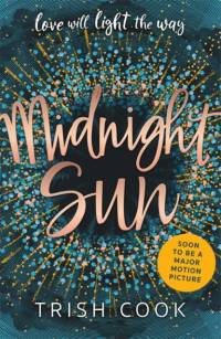 Midnight Sun av Trish Cook