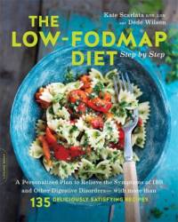 The Low-FODMAP Diet Step by Step av Kate Scarlata