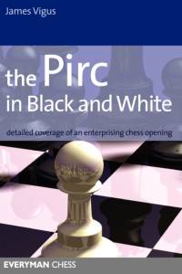 The Pirc in Black and White av James Vigus