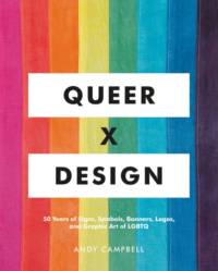 Queer X Design av Andy Campbell
