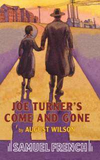 Joe Turner's Come and Gone av August Wilson