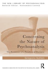 Concerning the Nature of Psychoanalysis av Gregorio Kohon