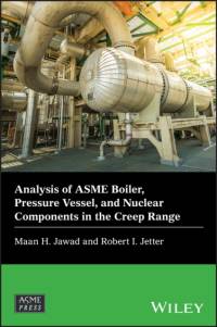 Analysis of ASME Boiler, Pressure Vessel, and Nuclear Components in the Creep Range av Maan H. (Nooter Corp. Jawad