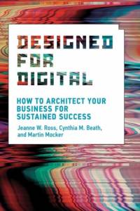 Designed for Digital av Jeanne W. Ross