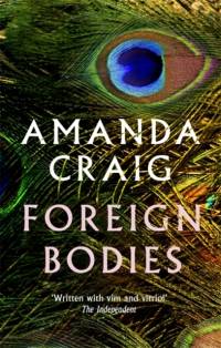 Foreign Bodies av Amanda Craig