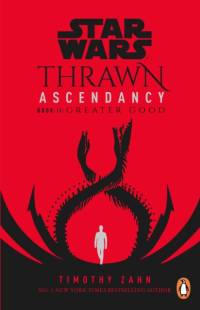 Star Wars: Thrawn Ascendancy: Greater Good av Timothy Zahn