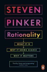 Rationality av Steven Pinker