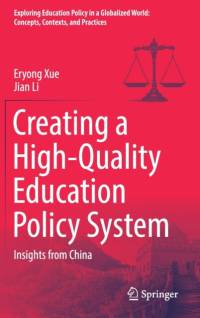 Creating a High-Quality Education Policy System av Jian Li