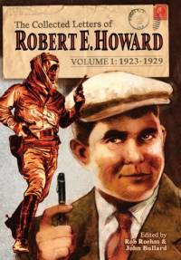 The Collected Letters of Robert E. Howard, Volume 1 av Robert E Howard