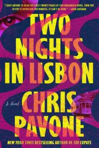 Two Nights in Lisbon av Chris Pavone
