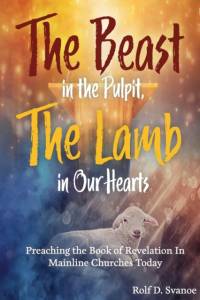The Beast in the Pulpit av Rolf D Svanoe