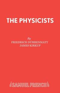 The Physicists av Friedrich Durrenmatt