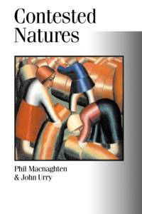 Contested Natures av Phil Macnaghten