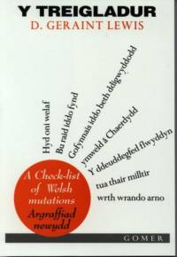 Treigladur, Y - A Check-List of Welsh Mutations (Argraffiad Newydd) av D. Geraint Lewis