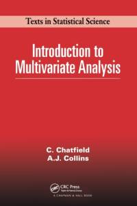Introduction to Multivariate Analysis av Chris Chatfield