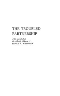 The Troubled Partnership av Henry Kissinger
